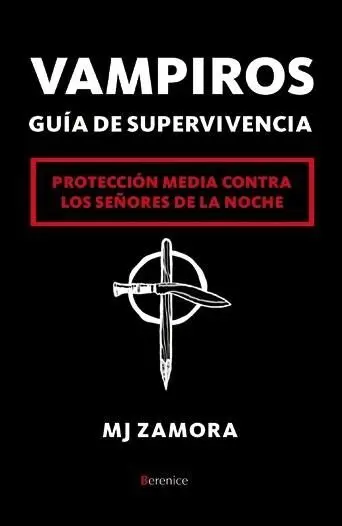 Vampiros. Guía de Supervivencia