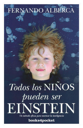 TODOS LOS NIÑOS PUEDEN SER EINSTEIN B4P