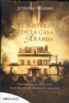 EL MISTERIO DE CASA ARANDA
