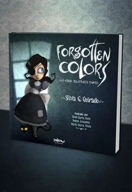 Forgotten Colors And Other Illustrated Stories