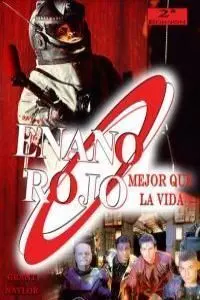 Enano Rojo: Mejor que la Vida 2ªed