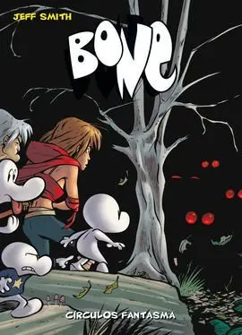 Círculos Fantasma. Vol. 7 Bone