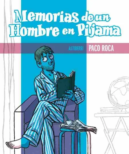 Memorias de un Hombre en Pijama