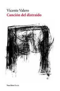 Canción del Distraído