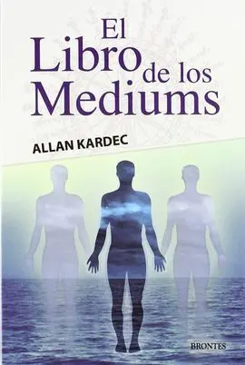 El Libro de los Médiums