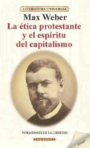 La Ética Protestante y el Espíritu del Capitalismo