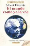 El Mundo Como yo lo Veo, Albert Einstein (C)