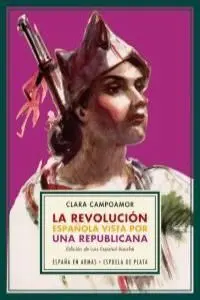 La Revolución Española Vista por una Republicana