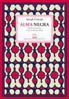 ALMA NEGRA (EL CORAZÓN DE LAS TINIEBLAS)