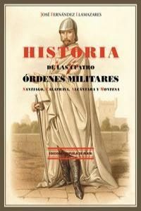 HISTORIA DE LAS CUATRO ORDENES MILITARES NE