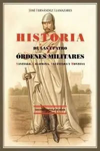 Historia de las Cuatro Ordenes Militares Ne