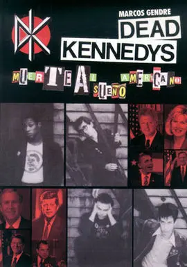 Dead Kennedys Muerte Al Sueño Americano