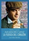 ALEJANDRO SANZ LA FUERZA DEL CORAZON