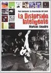 La Distorsión Inteligente