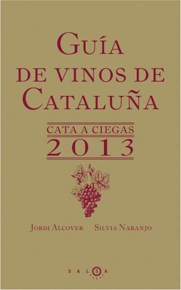 GUÍA DE VINOS CATALUÑA 2013