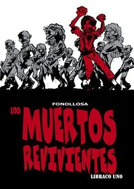 Muertos Revivientes los Libraco 1