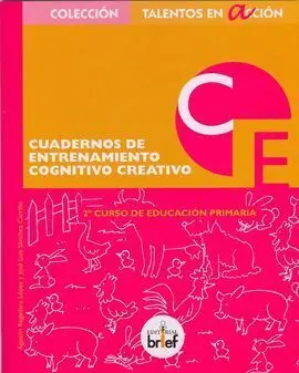 Cuaderno de Entrenamiento Cognitivo-Creativo (2. º de Primaria)