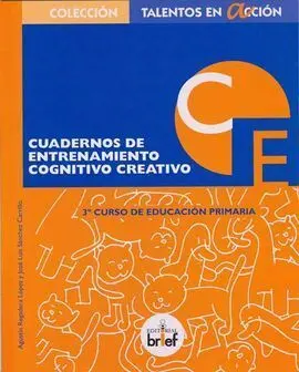 Cuaderno de Entrenamiento Cognitivo-Creativo (3. º de Primaria)
