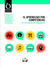 EL APRENDIZAJE POR COMPETENCIAS EN LA EDUCACION OBLIGATORIA