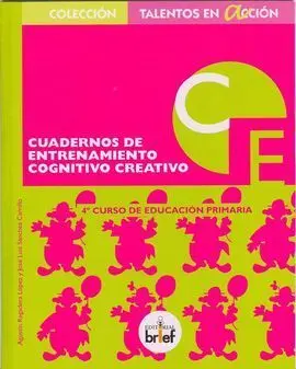Cuaderno de Entrenamiento Cognitivo-Creativo (4. º de Primaria)