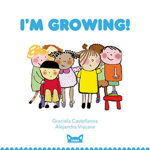 I'M GROWING - LEVEL 1