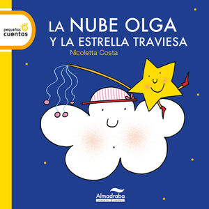 NUBE OLGA Y LA ESTRELLA TRAVIESA,LA MAYUSCULA