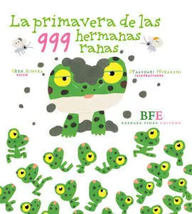 La Primavera de las 999 Hermanas Ranas
