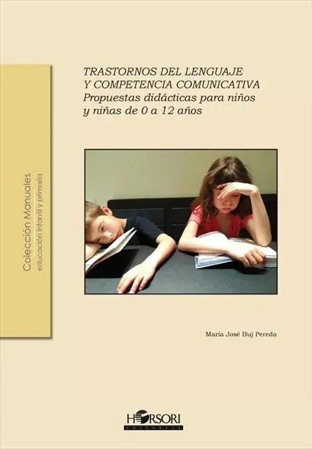 Trastornos del Lenguaje y Competencia Comunicativa.