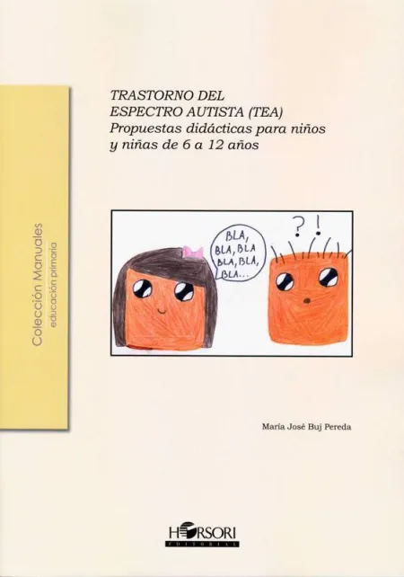 Trastorno del Espectro Autista (Tea). Propuestas Didácticas para Niños y Niñas D