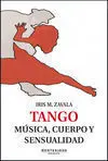 Tango Musica Cuerpo y Sensualidad