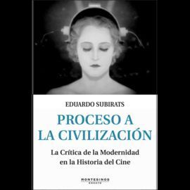 PROCESO A LA CIVILIZACION