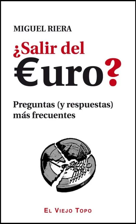¿Salir del Euro?