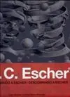 Escher M. c. Desplegando a Escher
