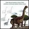 Aprende a Dibujar Paso a Paso Aves Reptiles Peces e Insectos