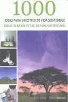 1000 Ideas para un Estilo de Vida Sostenible