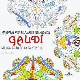 Mandalas para Relajarse Pintando con Gaudi