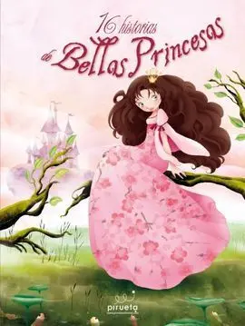 16 Historias de Princesas