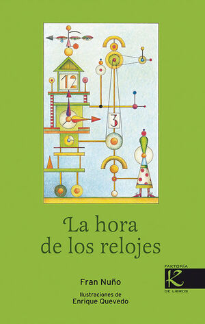 LA HORA DE LOS RELOJES