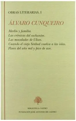 Merlín y Familia ; las Crónicas del Sochantre ; las Mocedades de Ulises ; Cuando