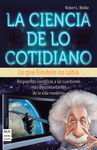 CIENCIA DE LO COTIDIANO, LA