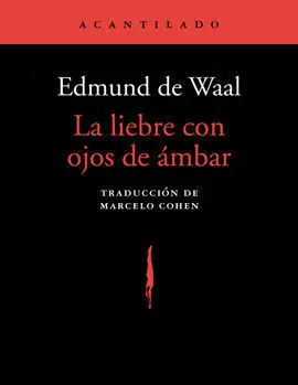 La Liebre con Ojos de Ámbar