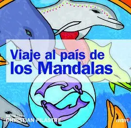Viaje Al Pais de los Mandalas