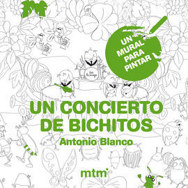 UN CONCIERTO DE BICHITOS. UN MURAL PARA PINTAR
