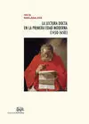 La Lectura Docta en la Primera Edad Moderna