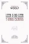 Leer o no Leer y Otros Escritos