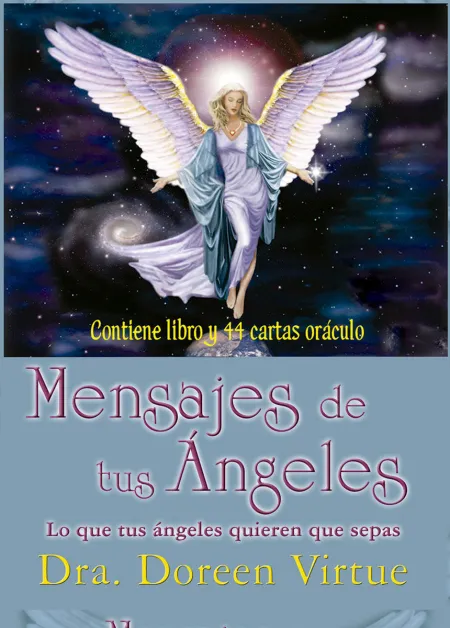 Mensajes de Tus Ángeles - Cartas Oráculo