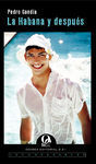 LA HABANA Y DESPUÉS