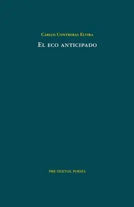 El Eco Anticipado
