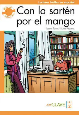 Con la Sarten por el Mango