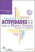 ACTIVIDADES PARA EL MARCO COMÚN EUROPEO A2 + AUDIO (NUEVA EDICIÓN)